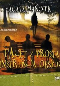 Facet z prostą instrukcją obsługi - Mańczyk Agata