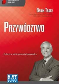 Przywództwo - Tracy Brian