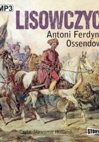 Lisowczycy - Ossendowski Antoni Ferdynand