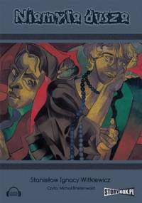 Niemyte dusze - Witkiewicz Stanisław Ignacy