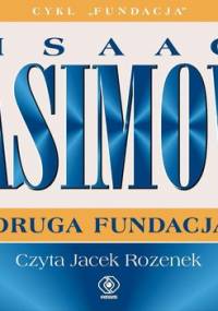 Fundacja. Tom 8. Druga Fundacja - Asimov Isaac