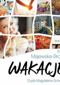 Wakacje - Majewska-Brown Nina