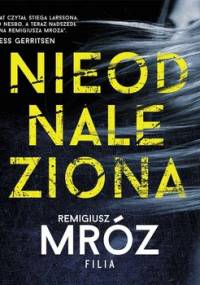 Nieodnaleziona - Mróz Remigiusz