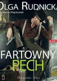 Fartowny pech - Rudnicka Olga