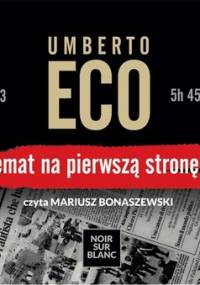 Temat na pierwszą stronę - Eco Umberto