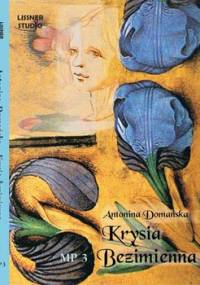 Krysia Bezimienna - Domańska Antonina