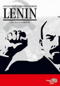 Lenin - Ossendowski Antoni Ferdynand
