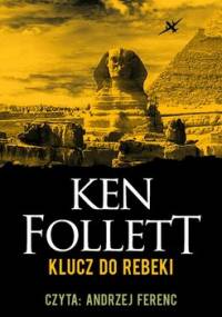 Klucz do Rebeki - Follett Ken