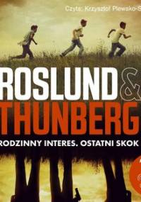 Rodzinny interes. Ostatni skok - Roslund Anders, Thunberg Stefan