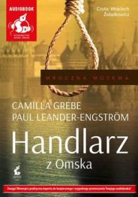 Handlarz z Omska - Grebe Camilla, Leander-Engström Paul
