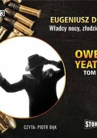 Detektyw Owen Yeates. Tom 7. Władcy nocy, złodzieje snów - Dębski Eugeniusz
