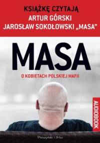 Masa o kobietach polskiej mafii - Górski Artur