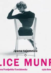 Jawne tajemnice - Munro Alice