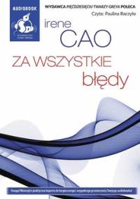 Za wszystkie błędy - Cao Irene