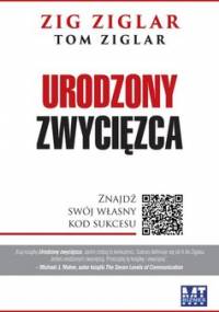 Urodzony zwycięzca - Ziglar Zig, Ziglar Tom