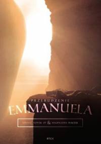 Przebudzenie Emmanuela - Nowak Tomasz, Frączek Magdalena