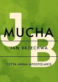Mucha - Brzechwa Jan