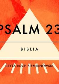 Psalm 23 - Opracowanie zbiorowe