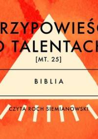 Przypowieść o talentach - Opracowanie zbiorowe
