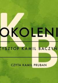 Pokolenie - Baczyński Krzysztof Kamil