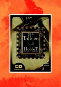 Hobbit, czyli tam i z powrotem - Tolkien John Ronald Reuel