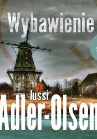 Departament Q. Tom 3. Wybawienie - Adler-Olsen Jussi