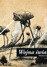 Wojna światów - Wells Herbert George