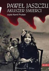 Akuszer śmierci. Jakub Stern. Tom 4 - Jaszczuk Paweł