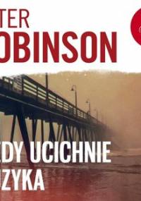 Kiedy ucichnie muzyka - Robinson Peter