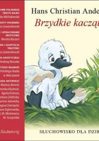 Brzydkie kaczątko - Michałowska Aleksandra