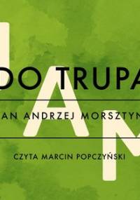 Do trupa - Morsztyn Jan Andrzej