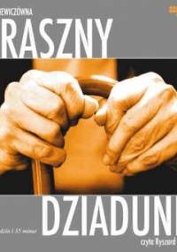 Straszny dziadunio - Rodziewiczówna Maria