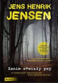 Zanim zawisną psy. Oxen. Tom 1 - Jensen Jens Henrik