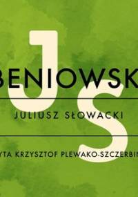 Beniowski - Słowacki Juliusz