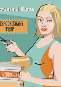 Niespodziewany trup - Kursa Małgorzata J.