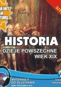 Historia. Dzieje powszechne. Wiek XIX - Pogorzelski Krzysztof