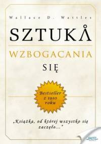 Sztuka wzbogacania się - Wattles Wallace D.