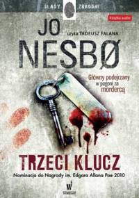 Harry Hole. Tom 4. Trzeci klucz - Nesbo Jo