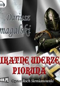 Delikatne uderzenie pioruna - Domagalski Dariusz