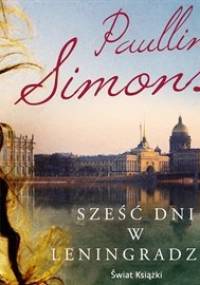 Sześć dni w Leningradzie - Simmons Paulla