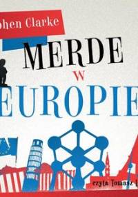 Merde w Europie - Clarke Stephen