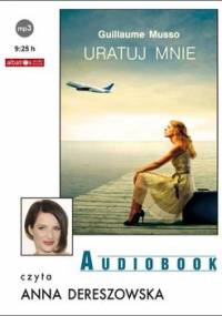 Uratuj mnie - Musso Guillaume