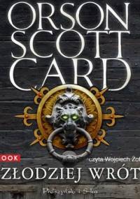 Złodziej wrót. Magowie Mitheru. Tom 2 - Card Orson Scott