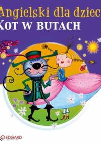 Kot w butach - Puss in Boots - Opracowanie zbiorowe