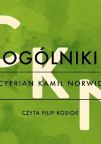 Ogólniki - Norwid Cyprian Kamil