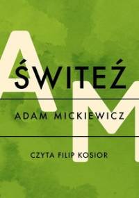 Świteź - Mickiewicz Adam