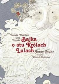Bajka o stu królach Lulach - Wawiłow Danuta, Usenko Oleg
