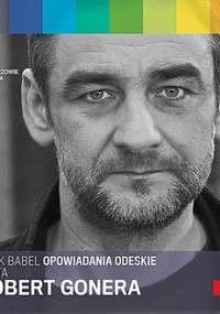 Opowiadania odeskie. Mistrzowie słowa 3. Tom 13 - Babel Izaak