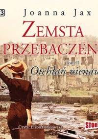 Otchłań nienawiści. Zemsta i przebaczenie. Tom 2 - Jax Joanna