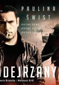 Podejrzany - Świst Paulina